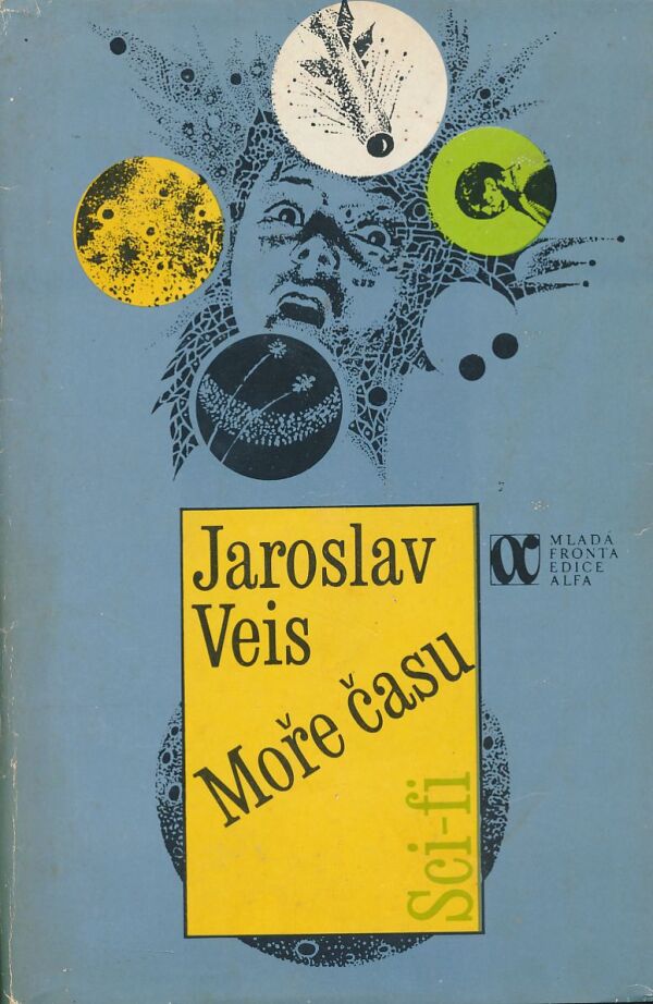 Jaroslav Veis: Moře času