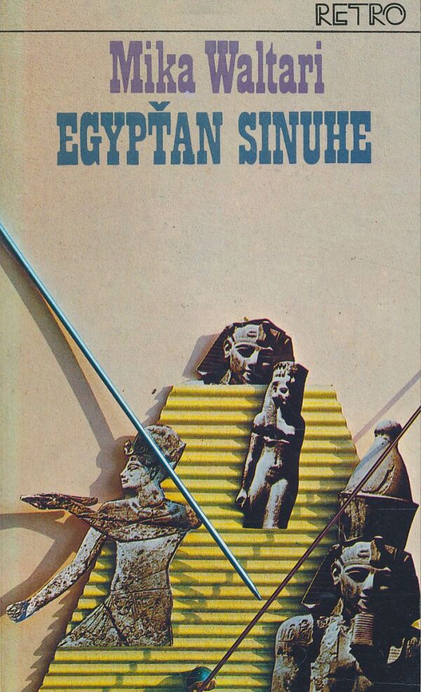 Mika Waltari: Egypťan Sinuhe 1+2