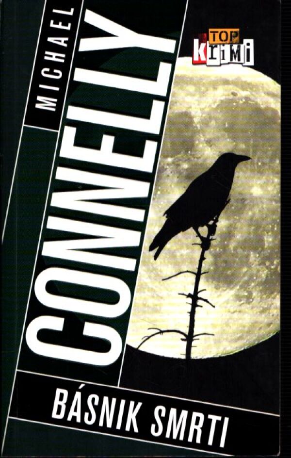 Michael Connelly: BÁSNIK SMRTI