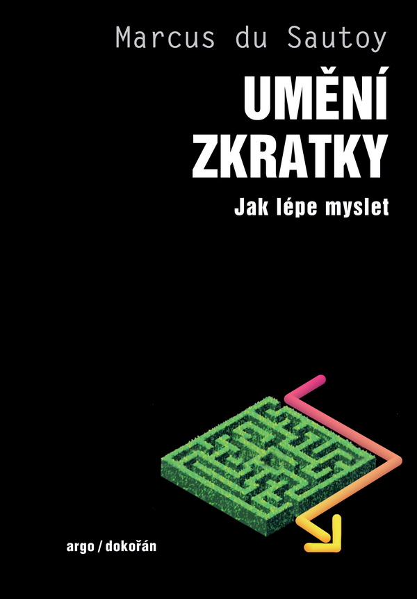 Marcus du Sautoy: UMĚNÍ ZKRATKY