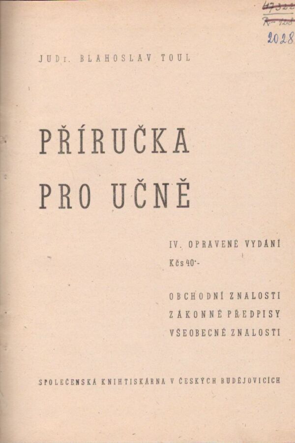 Blahoslav Toul: PŘÍRUČKA PRO UČNĚ