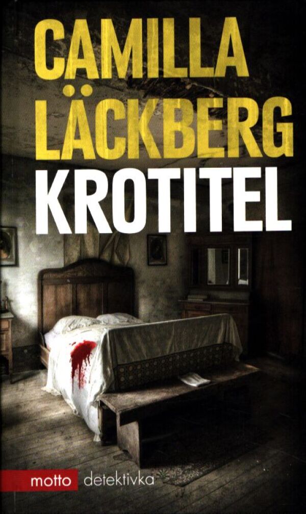 Camilla Läckberg: KROTITEL