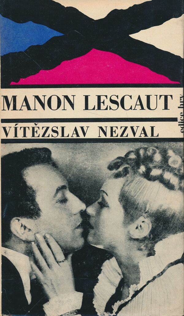 Vítězslav Nezval: Manon Lescaut