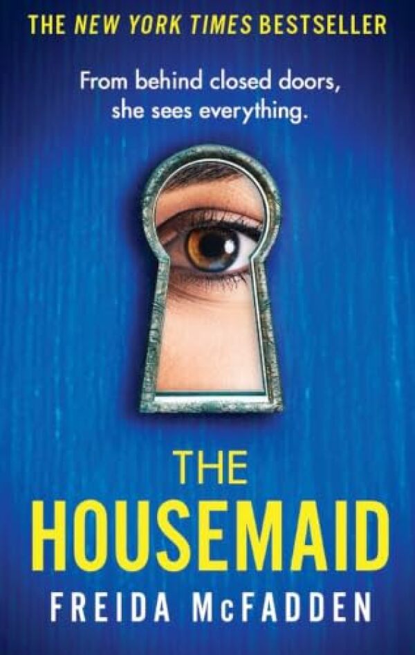 Freida McFadden: THE HOUSEMAID