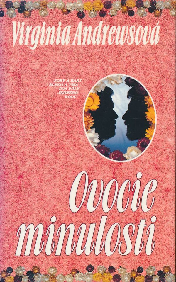 Virginia Andrewsová: Ovocie minulosti