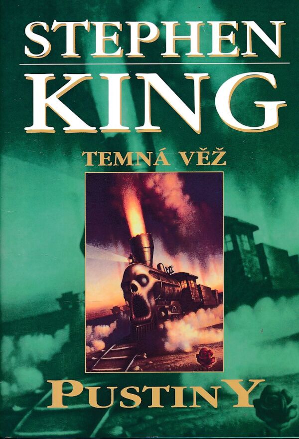 Stephen King: TEMNÁ VĚŽ - PUSTINY