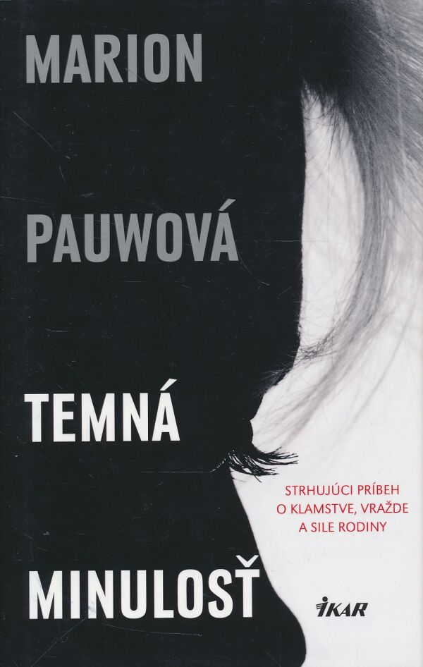 Marion Pauwová: Temná minulosť