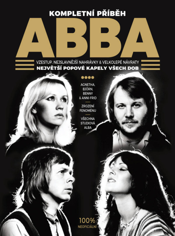 ABBA - KOMPLETNÍ PŘÍBĚH