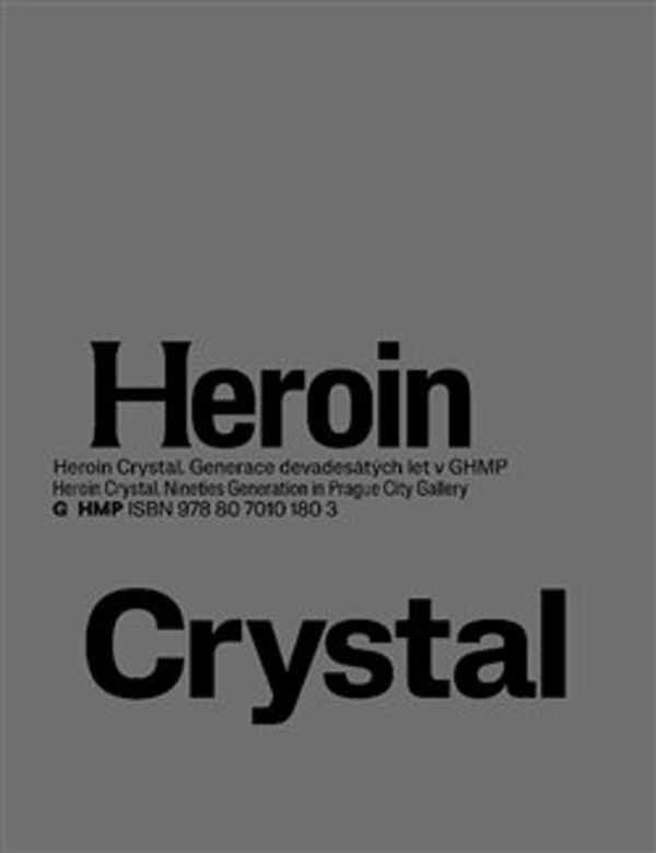 Olga Malá: HEROIN CRYSTAL