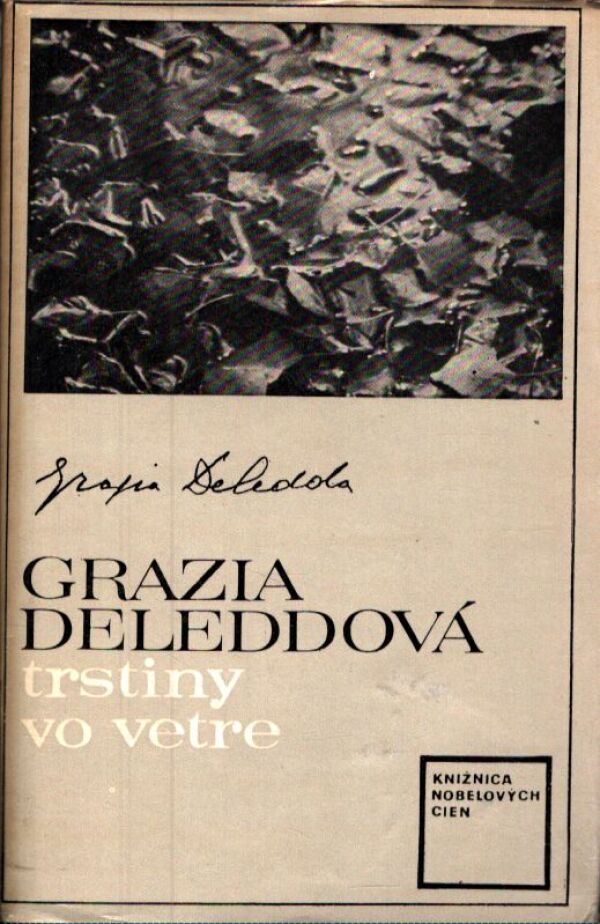 Grazia Deleddová: TRSTINY VO VETRE
