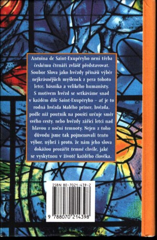 Antoine de Saint-Exupéry: SLOVA JAKO HVĚZDY