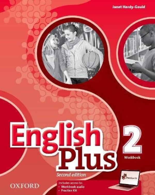 Ben Wetz, Diana Pye, Claire Thacker: ENGLISH PLUS 2 - WORKBOOK (PRACOVNÝ ZOŠIT)