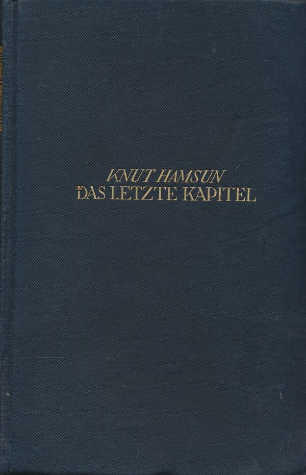 Knut Hamsun: Das letzte Kapitel