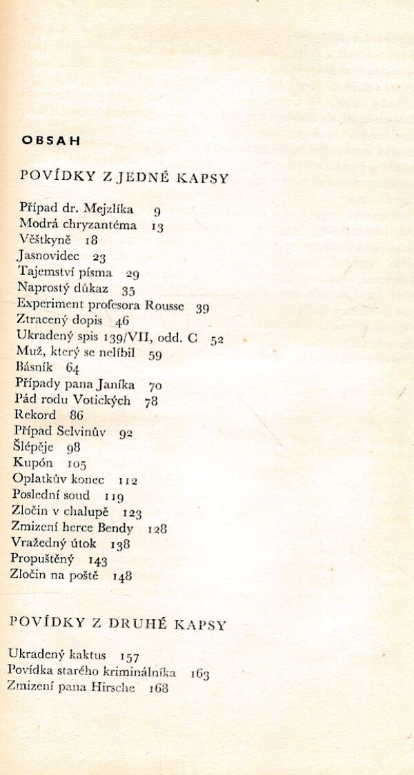 Karel Čapek: POVÍDKY Z JEDNÉ KAPSY. POVÍDKY Z DRUHÉ KAPSY