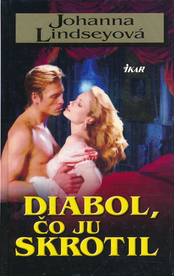 Johanna Lindseyová: DIABOL, ČO JU SKROTIL