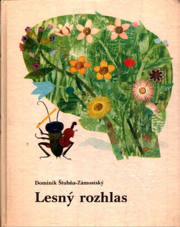 Dominik Štubňa-Zámostský: LESNÝ ROZHLAS