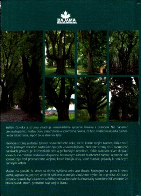 Pavol Hanzel: CHRÁNENÉ STROMY - SKANSKA