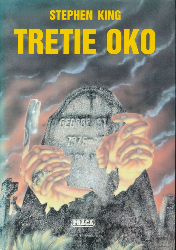 Stephen King: TRETIE OKO