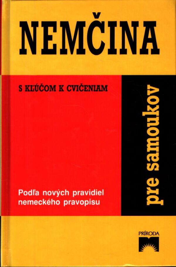 Veronika Bendová, Drahomíra Kettnerová: NEMČINA PRE SAMOUKOV