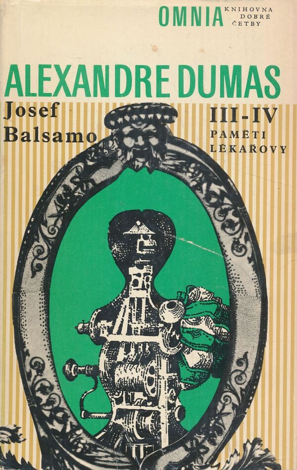 Alexandre Dumas: Josef Balsamo I-II, III-IV