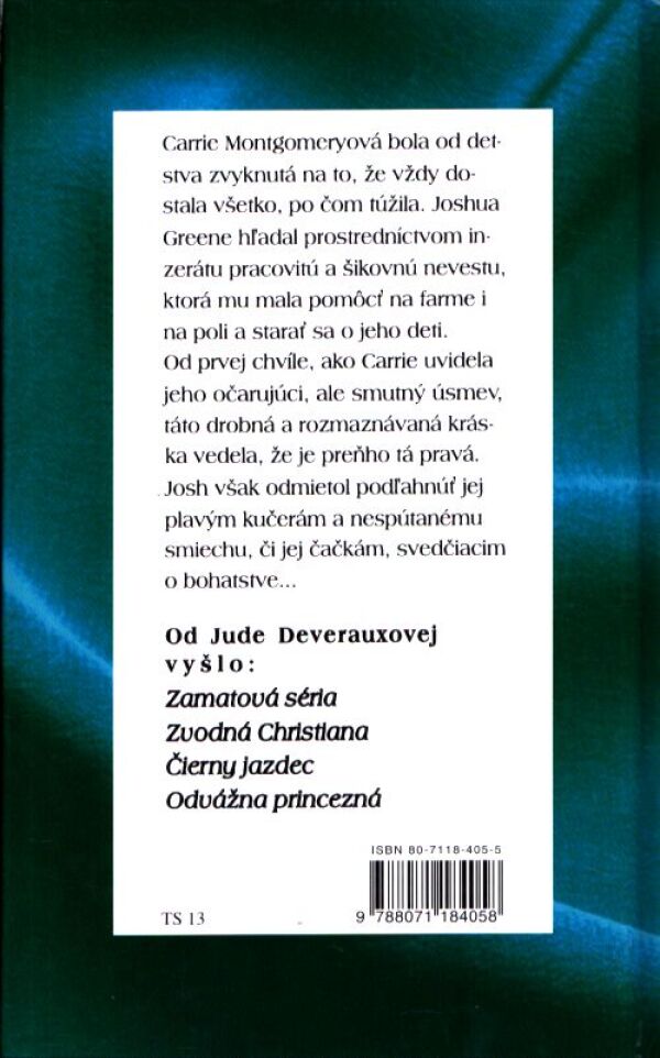 Jude Deverauxová: NEOBLOMNÁ CARRIE