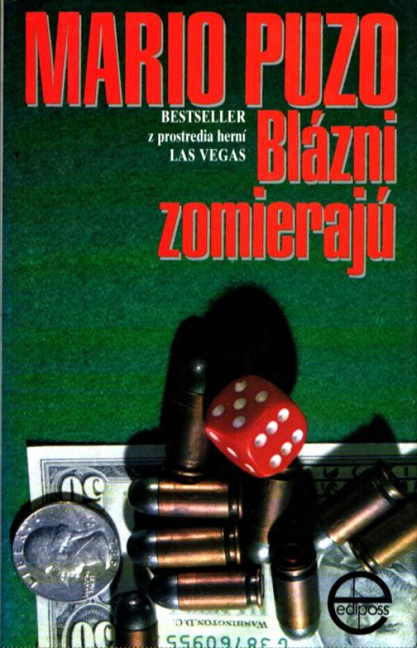 Mario Puzo: BLÁZNI ZOMIERAJÚ
