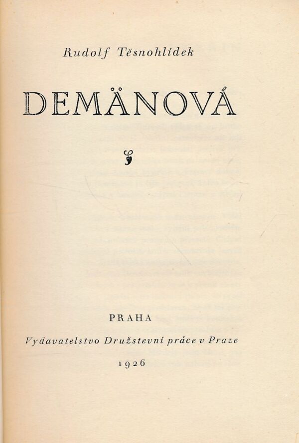 Rudolf Těsnohlídek: DEMÄNOVÁ