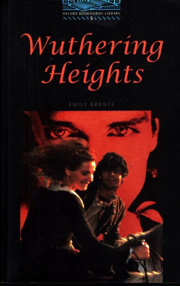 Emily Bronte: WUTHERING HEIGHTS