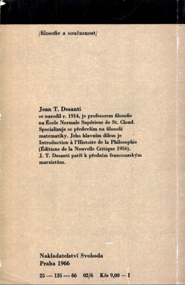 Jean T. Desanti: FENOMENOLOGIE A PRAXE