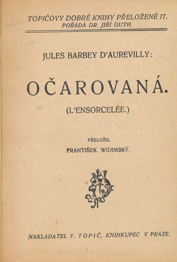 Jules Barbey d´Aurevilly: Očarovaná