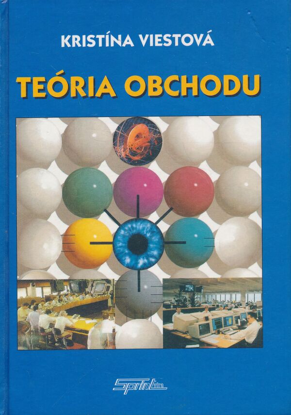 Kristína Viestová: Teória obchodu