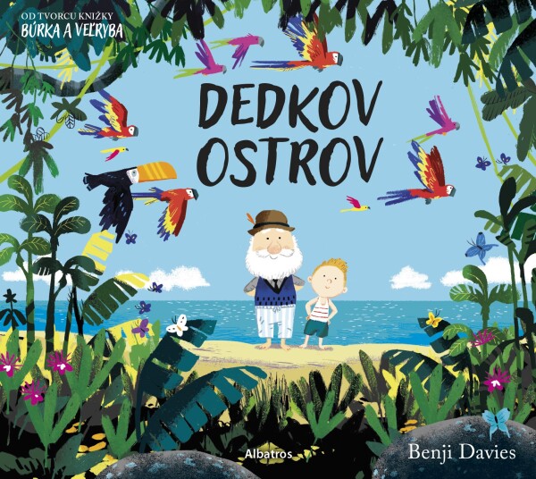 Benji Davies: DEDKOV OSTROV