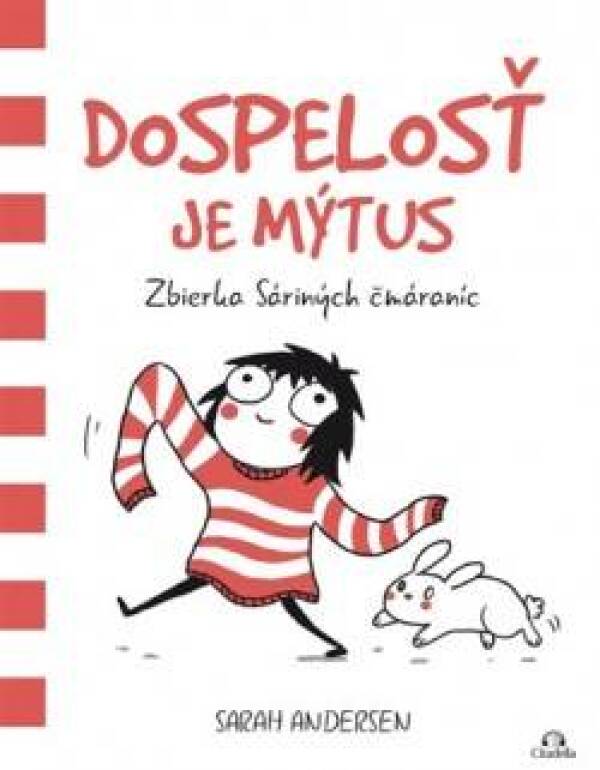 Sarah Andersen: DOSPELOSŤ JE MÝTUS