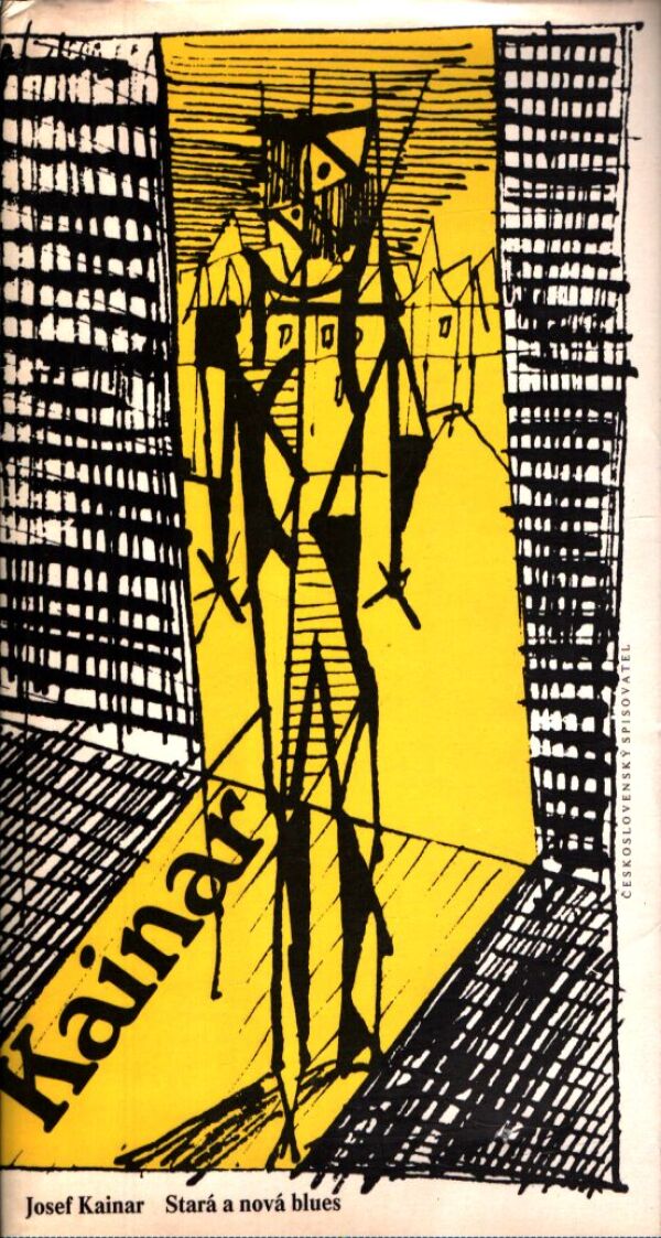 Josef Kainar: STARÁ A NOVÁ BLUES