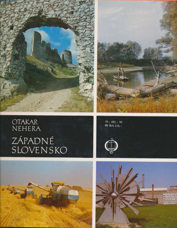 Otakar Nehera: Západné Slovensko