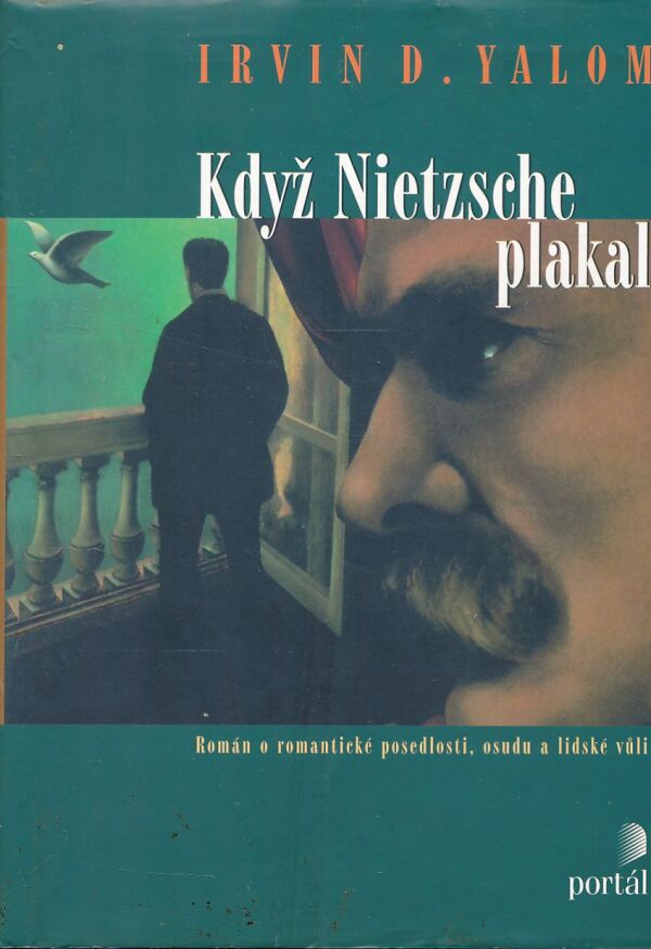 Irvin D. Yalom: KDYŽ NIETZSCHE PLAKAL