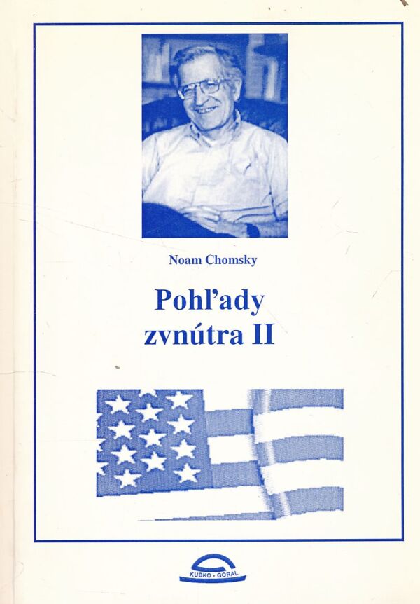 Noam Chomsky: POHĽADY ZVNÚTRA II.