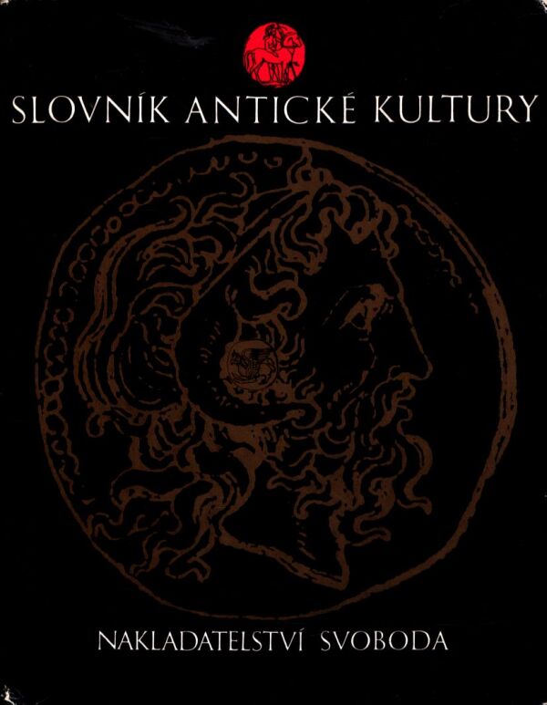 SLOVNÍK ANTICKÉ KULTURY