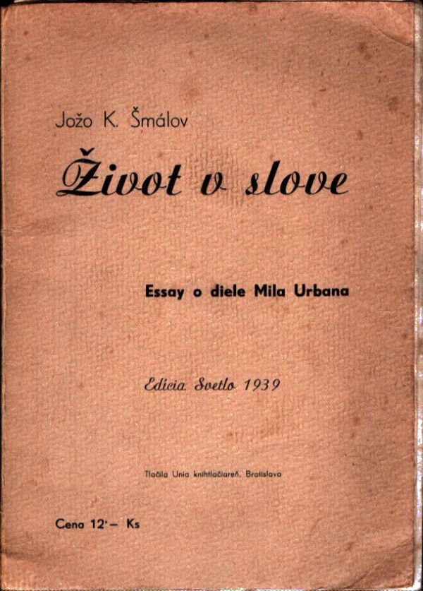 Jožo K. Šmálov: ŽIVOT V SLOVE