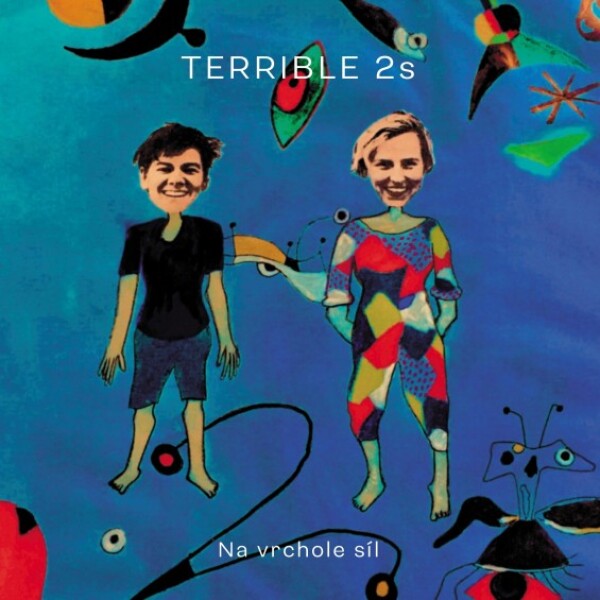 Terrible 2s: NA VRCHOLE SÍL - CD