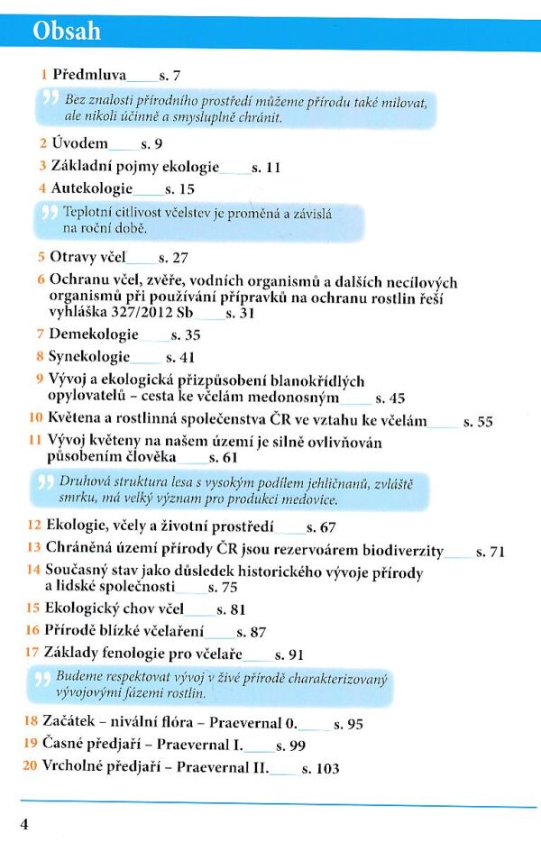 Václav Švamberk: PROSTŘEDÍ A VČELY