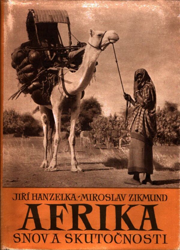 Jiří Hanzelka, Miroslav Zikmund: