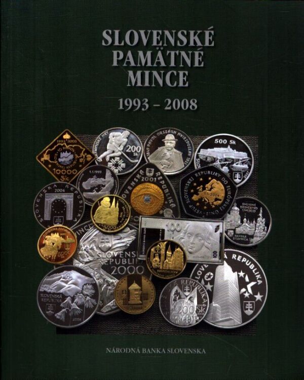 SLOVENSKÉ PAMÄTNÉ MINCE 1993-2008