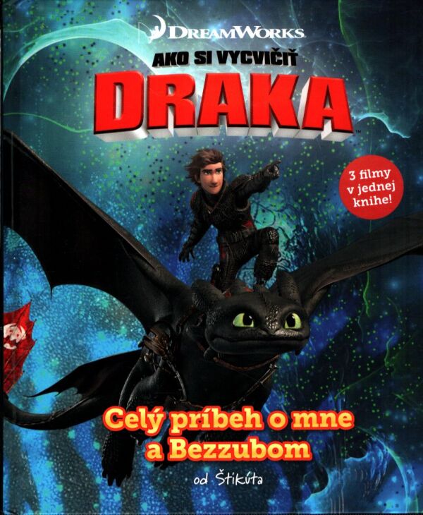 CELÝ PRÍBEH O MNE A BEZZUBOM - OD ŠTIKÚTA