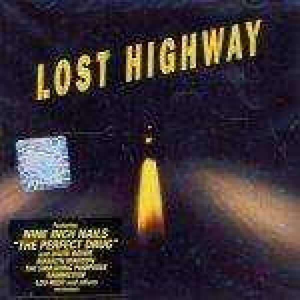 soundtrack: LOST HIGHWAY