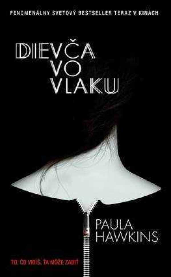 Paula Hawkins: DIEVČA VO VLAKU