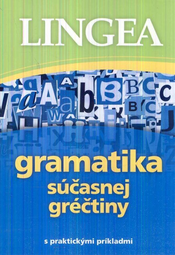 GRAMATIKA SÚČASNEJ GRÉČTINY