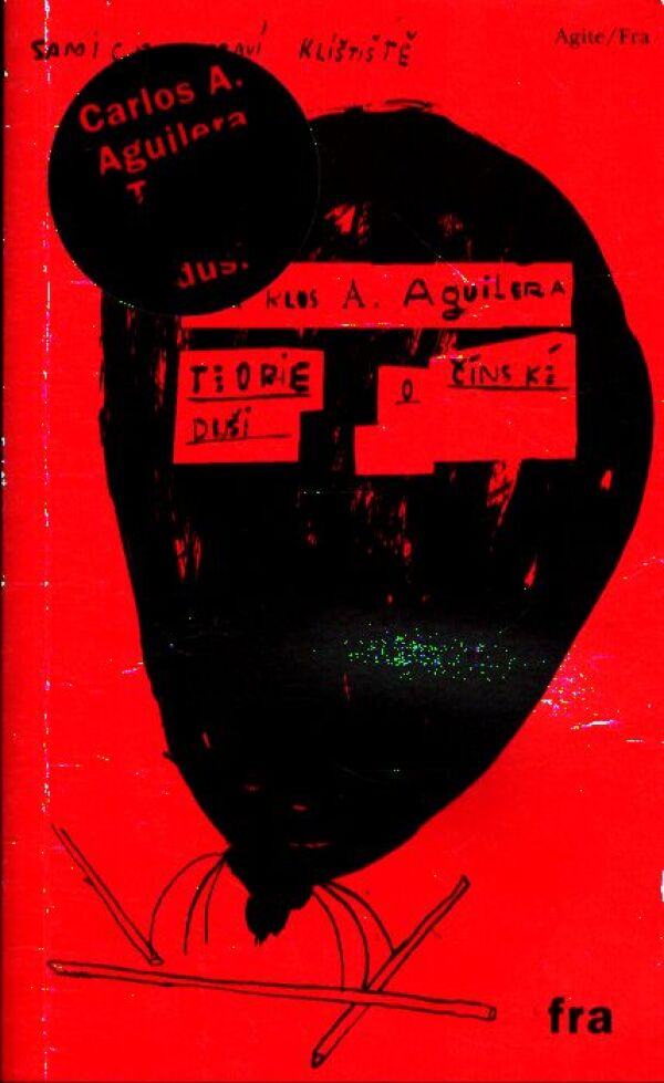 Carlos A. Aguilera: TEORIE O ČÍNSKÉ DUŠI