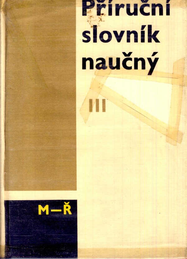 Vladimír Procházka: PŘÍRUČNÍ SLOVNÍK NAUČNÝ I.- IV.