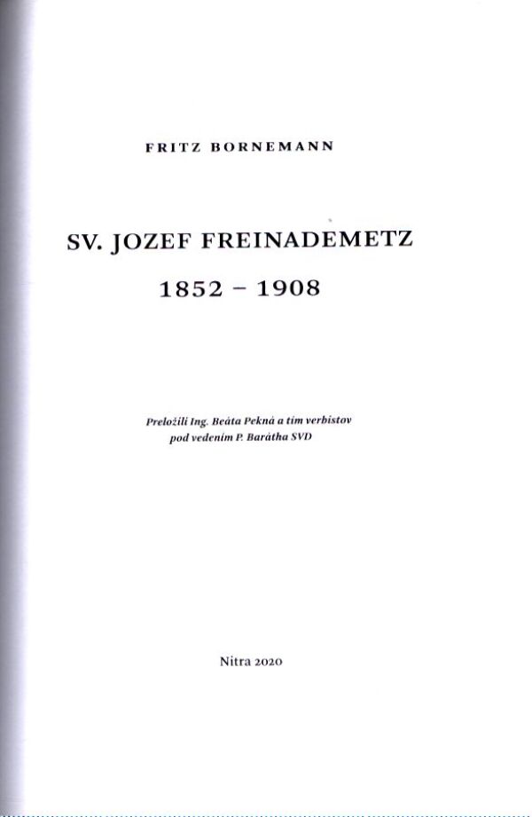Fritz Bornemann: SV. JOZEF FREINADEMETZ
